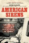 Kevin Hazzard - American Sirens