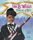 Dinah Johnson, Johnson Dinah, Jerry Jordan - Ida B. Wells Marches for the Vote