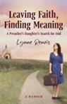 Lynne Renoir - Leaving Faith, Finding Meaning