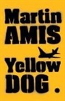Martin Amis - Yellow Dog