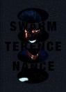 Terence Nance, Maori Karmael Holmes, Terence Nance, Kavita Rajanna - Terence Nance: Swarm