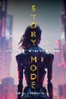 Julialicia Case, Eric Freeze, Salvatore Pane - Story Mode