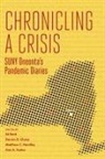 Ed (EDT)/ Chase Beck, Ed Beck, Darren D. Chase, Matthew Hendley, Matthew C. Hendley, Hendley Matthew C.... - Chronicling a Crisis