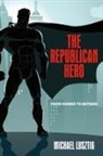 Michael Lusztig, Lusztig Michael - Republican Hero