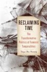 Tanya Ann Kennedy, Kennedy Tanya Ann - Reclaiming Time
