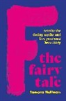 Damona Hoffman - F the Fairy Tale