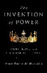 Bruce Bueno de Mesquita, Bruce de Mesquita - The Invention of Power