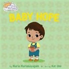 Maria Marianayagam, Kat Uno - Baby Hope