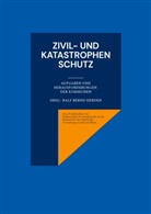 Ralf Bernd Herden, Ralf Bernd Herden - Zivil- und Katastrophenschutz
