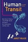 Jarrett Walker - Human Transit, Revised Edition