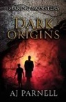 Aj Parnell - Dark Origins