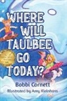 Bobbi Cornett, Amy Kleinhans - Where Will Taulbee Go Today?