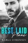 Karla Sorensen - The Best Laid Plans