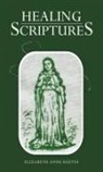 Elizabeth Anne Reeves - Healing Scriptures