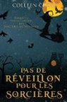 Colleen Cross - Pas de réveillon pour les sorcières
