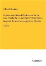 William Shakespeare - Oeuvres complètes de Shakspeare; Le roi Lear. Cymbeline. La méchante femme mise à la raison. Peines d'amour perdues. Périclès