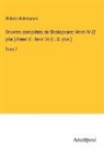 William Shakespeare - Oeuvres complètes de Shakspeare; Henri IV (2 ptie.) Henri V. Henri VI (1.-3. ptie.)
