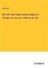 Clermont - Recueil d'observations physiologiques et cliniques sur les eaux minérales de Vals
