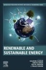 J Paulo Davim, Kaushik Kumar, Sweta Singh, Divya Zindani - Renewable and Sustainable Energy