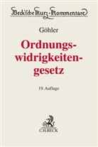 Martin Bauer, Erich Göhler, Franz Gürtler, Peter König, Peter u a König, Helmut Seitz... - Gesetz über Ordnungswidrigkeiten