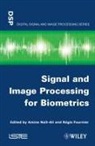 Fournier, Regis Fournier, Amine Nait-Ali, Amine (University of Paris 12 France) Nait-Ali - Signal and Image Processing for Biometrics