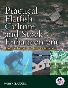 Hv Daniels, Harry V Daniels, Harry V. Daniels, Harry V. (North Carolina State University) Daniels, O Watanabe, Harry V Daniels... - Practical Flatfish Culture and Stock Enhancement