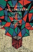 Alice Kim, Kim Alice, Erica Meiners, Meiners Erica, Audrey Petty, … - The Long Term Resisting Life Sentences Working Toward Freedom