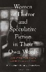 Sebastien Doubinsky, Christina Kkona, Sébastien Doubinsky, Christina Kkona - Women of Horror and Speculative Fiction in Their Own Words