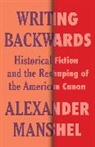 Alexander Manshel - Writing Backwards