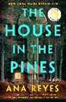 Ana Reyes - The House in the Pines