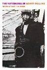 Sam V. H. Reese, Sonny Rollins - The Notebooks of Sonny Rollins