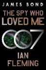 Ian Fleming - The Spy Who Loved Me