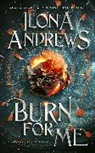 Ilona Andrews, Andrews Ilona - Burn for Me