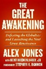 Kent Heckenlively, Alex Jones - The Great Awakening