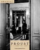 Brassai - Proust in the Power of Photography