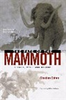 Claudine Cohen - The Fate of the Mammoth