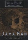 Garniss Curtis, Roger Lewin, Carl Swisher, Carl Swisher III - Java Man