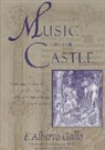 F. Alberto Gallo - Music in the Castle