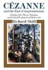 Richard Shiff, Shiff Richard - Cezanne and the End of Impressionism