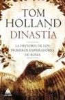 Tom Holland - Dinastía