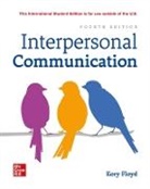 Kory Floyd, Floyd Kory - ISE Interpersonal Communication