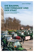 Johann Kirchinger - Die Bauern, ihre Verbände und der Staat