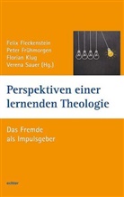 Felix Fleckenstein, Peter Frühmorgen, Fl Klug, Florian Klug, Verena Sauer - Perspektiven einer lernenden Theologie
