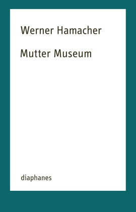 Werner Hamacher, Daniel Tyradellis - Mutter Museum
