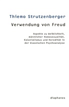 Thiemo Strutzenberger - Verwendung von Freud
