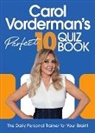 CV, Carol Vorderman - Carol Vorderman's Perfect 10 Quiz Book