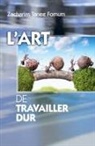 Zacharias Tanee Fomum - L'art de Travailler Dur
