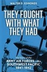 Walter D. Edmonds - They Fought with What They Had