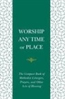 Nelson Robert Cowan, Nelson Cowan, Nelson Robert Cowan - Worship Any Time or Place