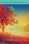 Melissa Collier Gepford, Karen Lampe - El Ministerio del Cuidado Congregacional
